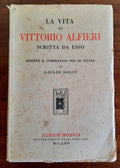 La vita di Vittorio Alfieri scritta da esso - Libreria Biellese