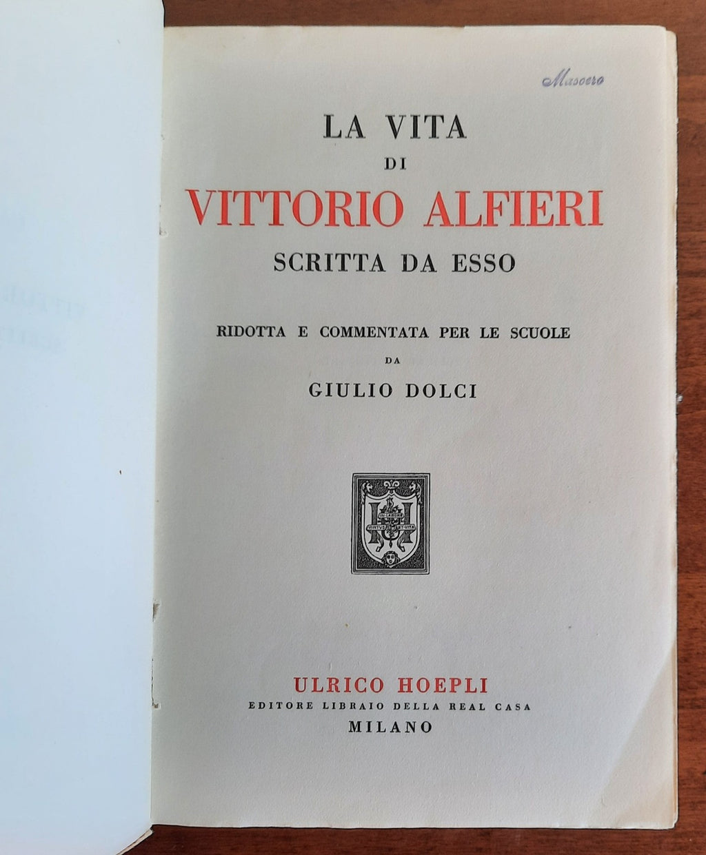 La vita di Vittorio Alfieri scritta da esso - Libreria Biellese