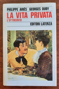 La vita privata. L’Ottocento - vol. 4 - Libreria Biellese