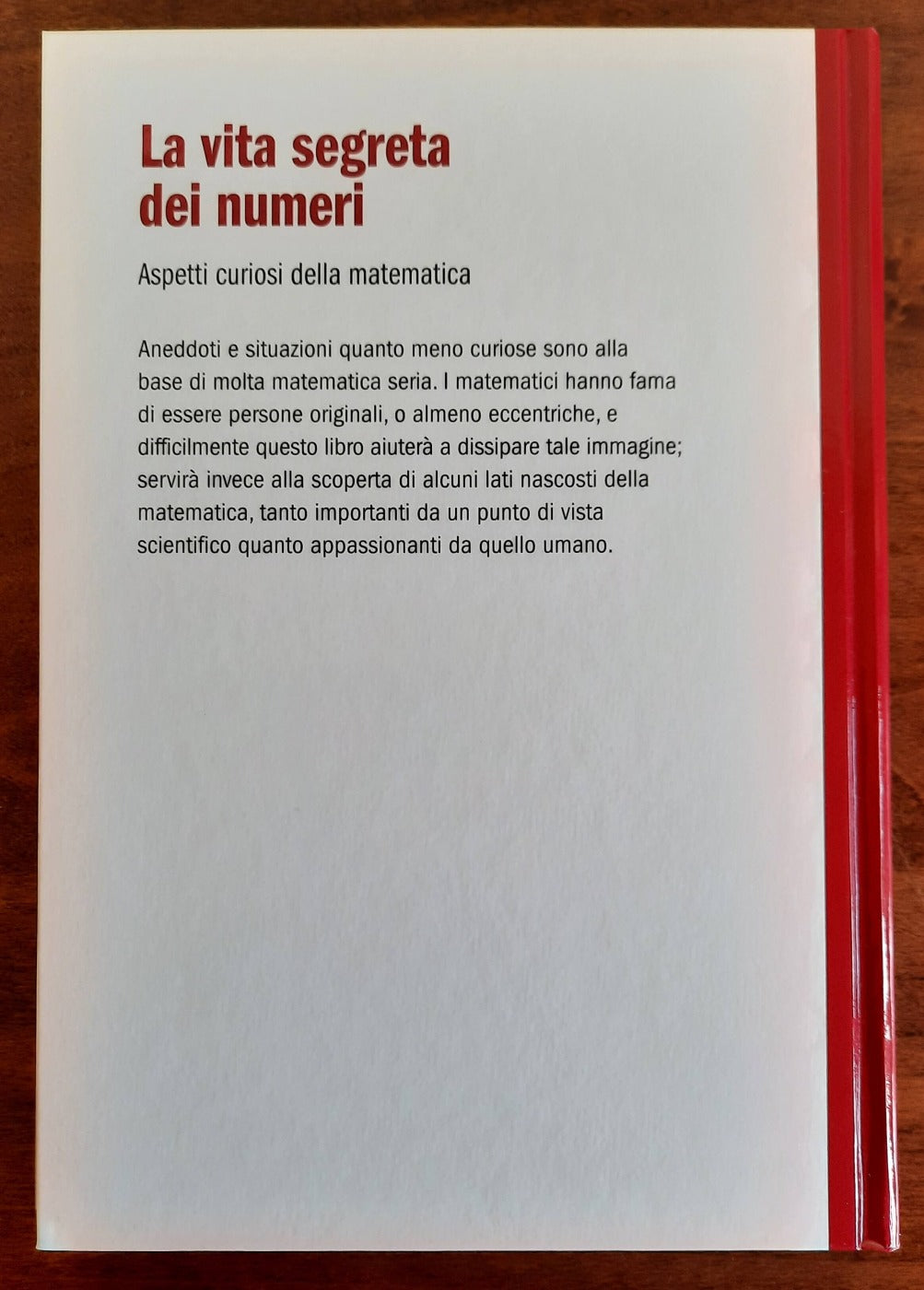 La vita segreta dei numeri. Aspetti curiosi della matematica - Libreria Biellese