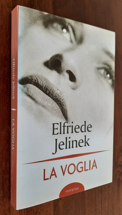 La voglia - di Elfriede Jelinek