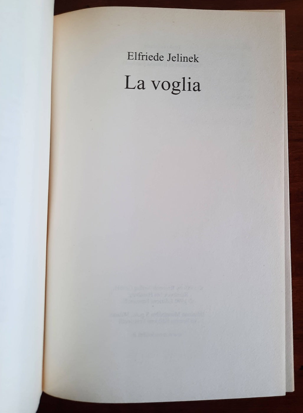 La voglia - di Elfriede Jelinek - Libreria Biellese
