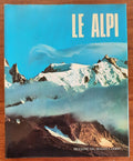 Le Alpi - Reader'S Digest - 1971 - Libreria Biellese