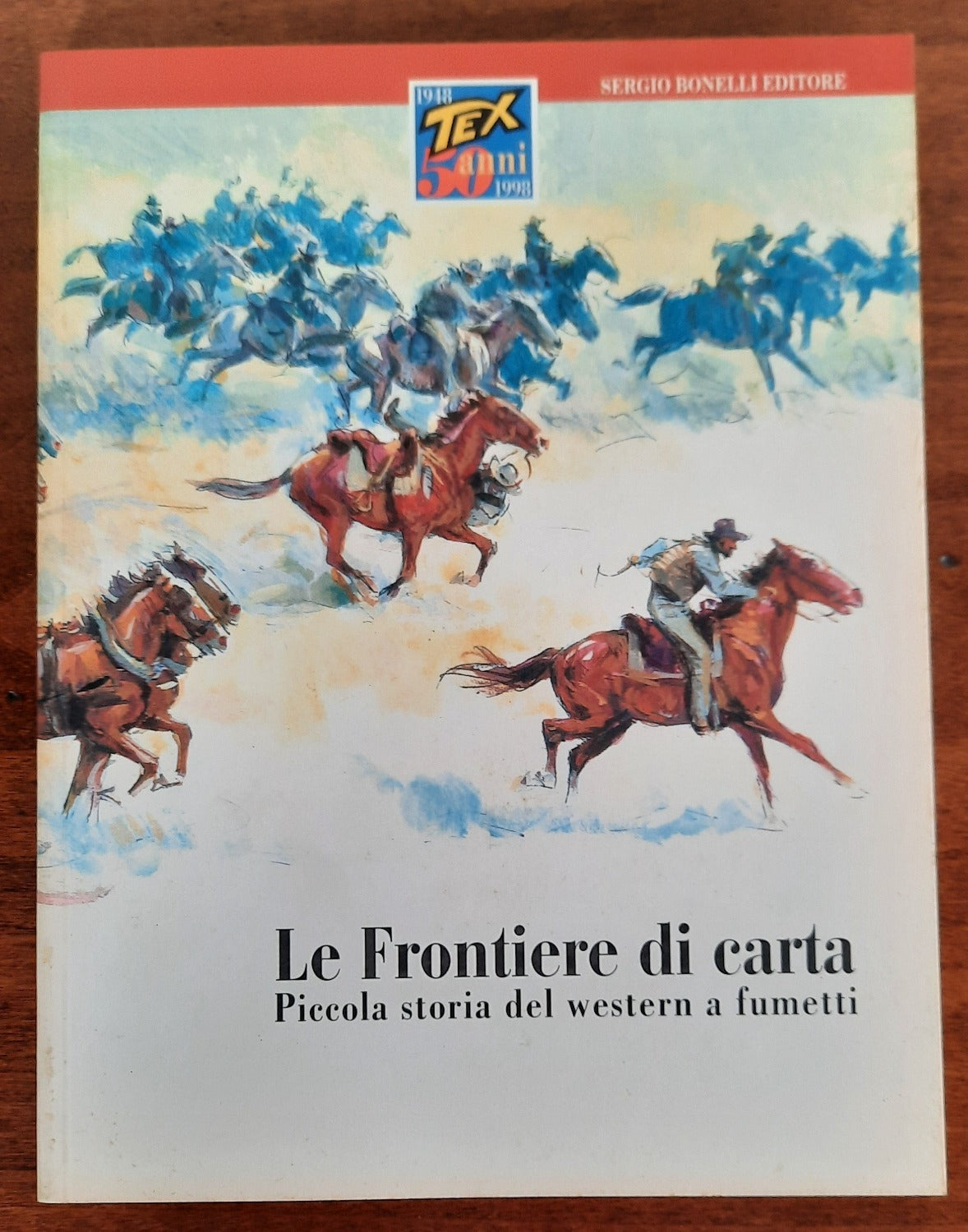 Le Frontiere di carta. Piccola storia del western a fumetti - Libreria Biellese