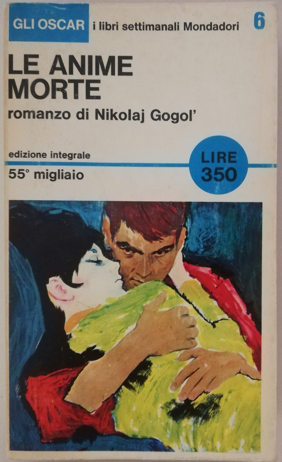 Le anime morte - Mondadori - Libreria Biellese