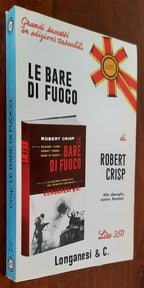 Le bare di fuoco - Longanesi & C. - 1970 - Libreria Biellese