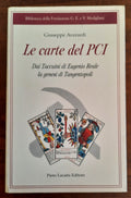 Le carte del Partito Comunista Italiano. Dai taccuini di Eugenio Reale la genesi di Tangentopoli - Libreria Biellese