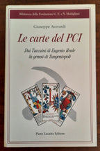 Le carte del Partito Comunista Italiano. Dai taccuini di Eugenio Reale la genesi di Tangentopoli - Libreria Biellese