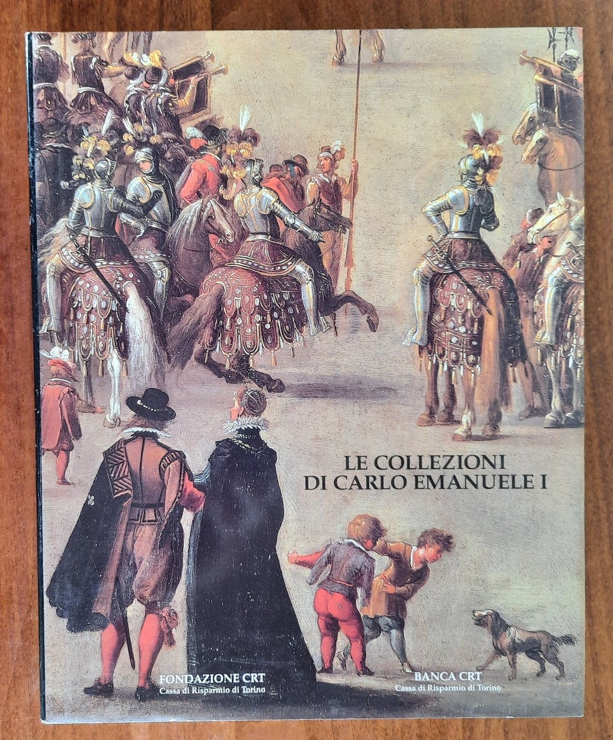 Le collezioni di Carlo Emanuele I - Libreria Biellese