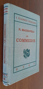 Le commedie - Niccolò Machiavelli - Libreria Biellese