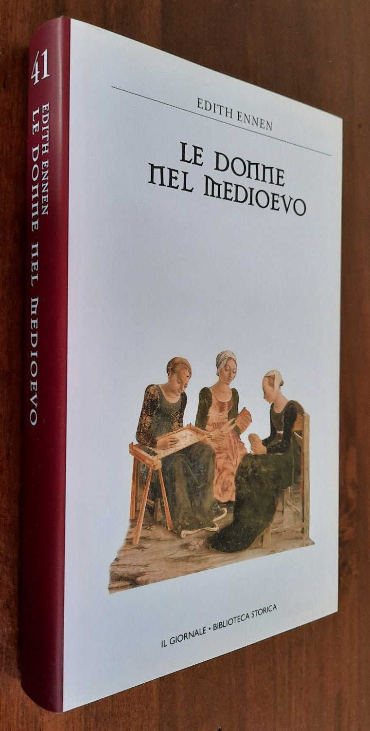 Le donne nel Medioevo - Biblioteca Storica - Libreria Biellese