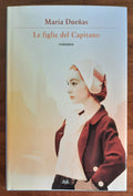 Le figlie del Capitano - Mondolibri - 2019 - Libreria Biellese