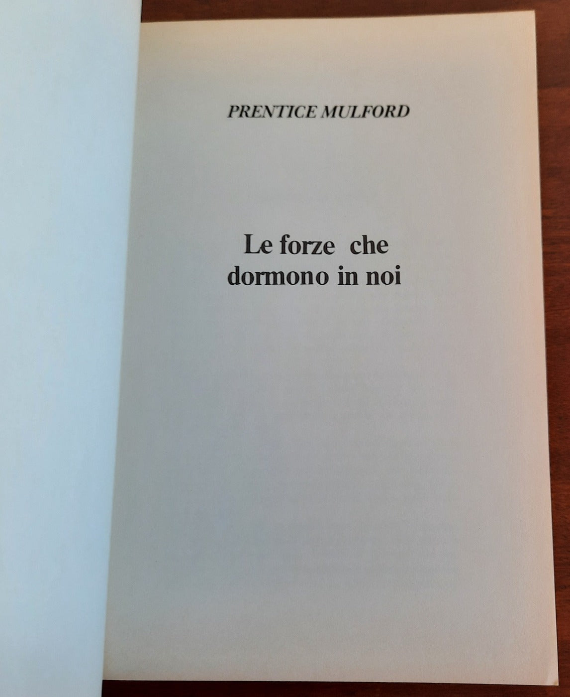 Le forze che dormono in noi