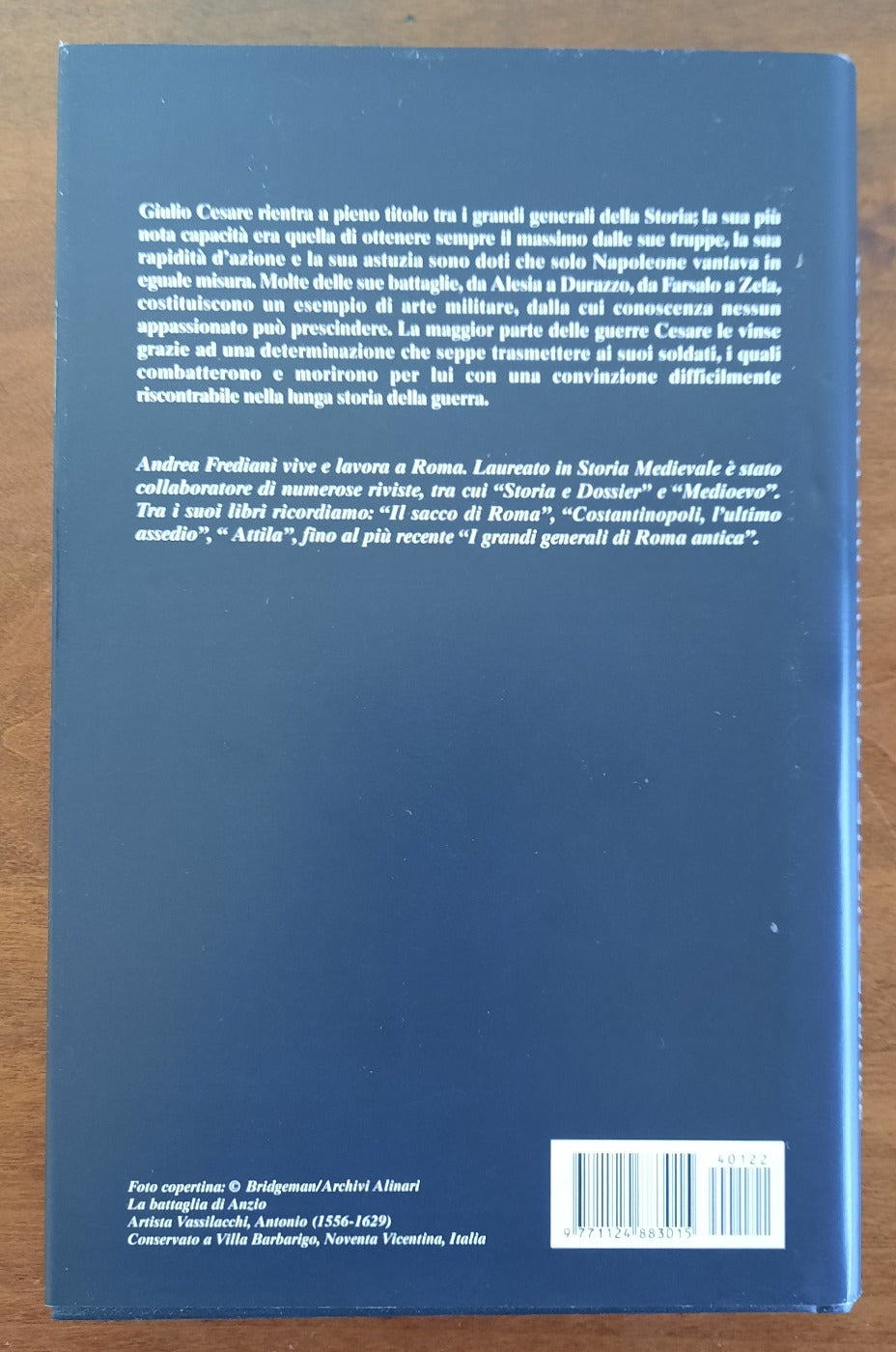 Le grandi battaglie di Giulio Cesare. Le campagne, le guerre, gli eserciti e i nemici del più celebre condottiero dell’antica Roma