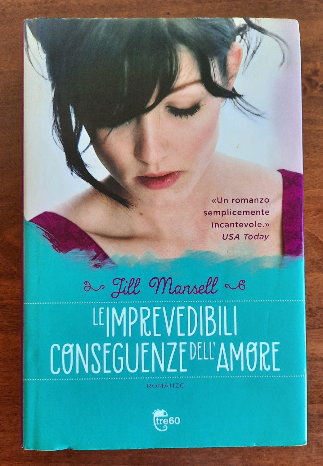 Le imprevedibili conseguenze dell’amore - Libreria Biellese
