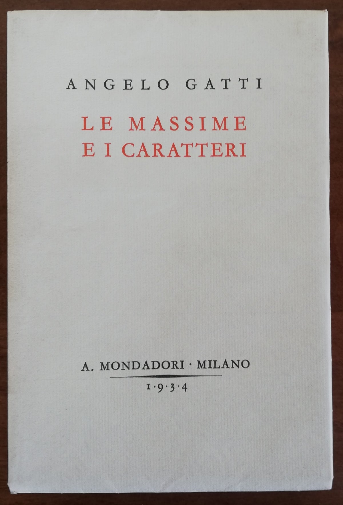 Le massime e i caratteri - Mondadori - Libreria Biellese