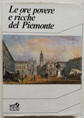 Le ore povere e ricche del Piemonte - Libreria Biellese