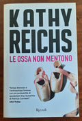Le ossa non mentono - Rizzoli - 2015 - Libreria Biellese