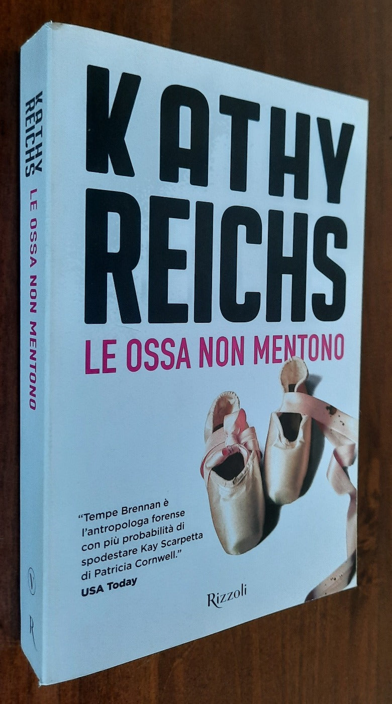 Le ossa non mentono - Rizzoli - 2015 - Libreria Biellese