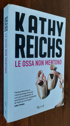 Le ossa non mentono - Rizzoli - 2015 - Libreria Biellese