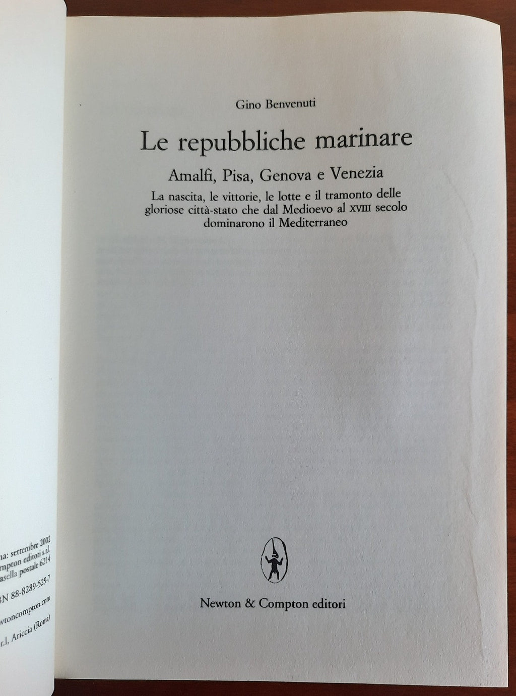 Le repubbliche marinare. Amalfi, Pisa, Genova e Venezia - Libreria Biellese