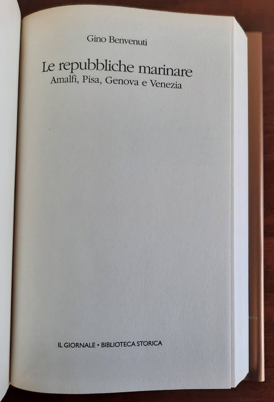 Le repubbliche marinare. Amalfi, Pisa, Genova e Venezia - Libreria Biellese