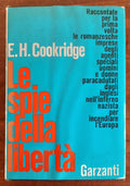 Le spie della libertà - Libreria Biellese