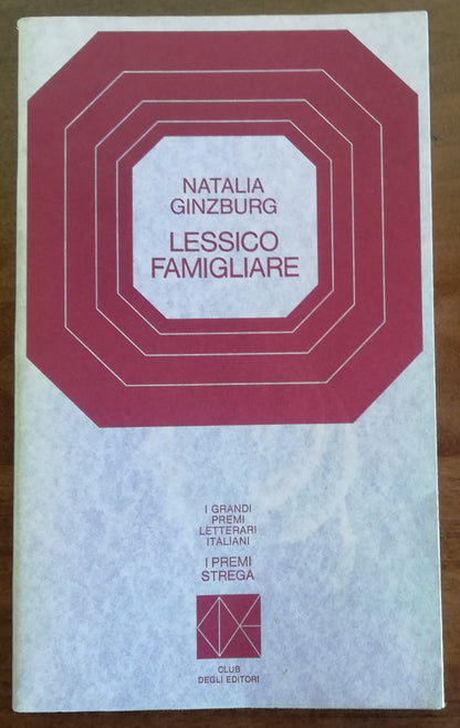 Lessico famigliare - I Premi Strega