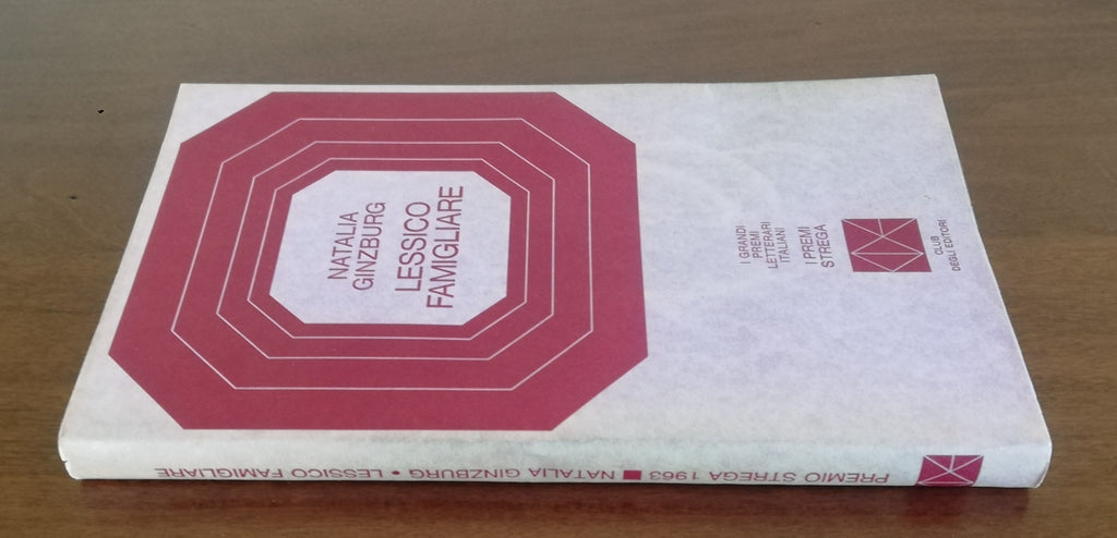 Lessico famigliare - I Premi Strega - Libreria Biellese