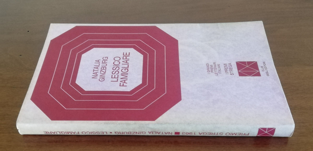 Lessico famigliare - I Premi Strega - Libreria Biellese
