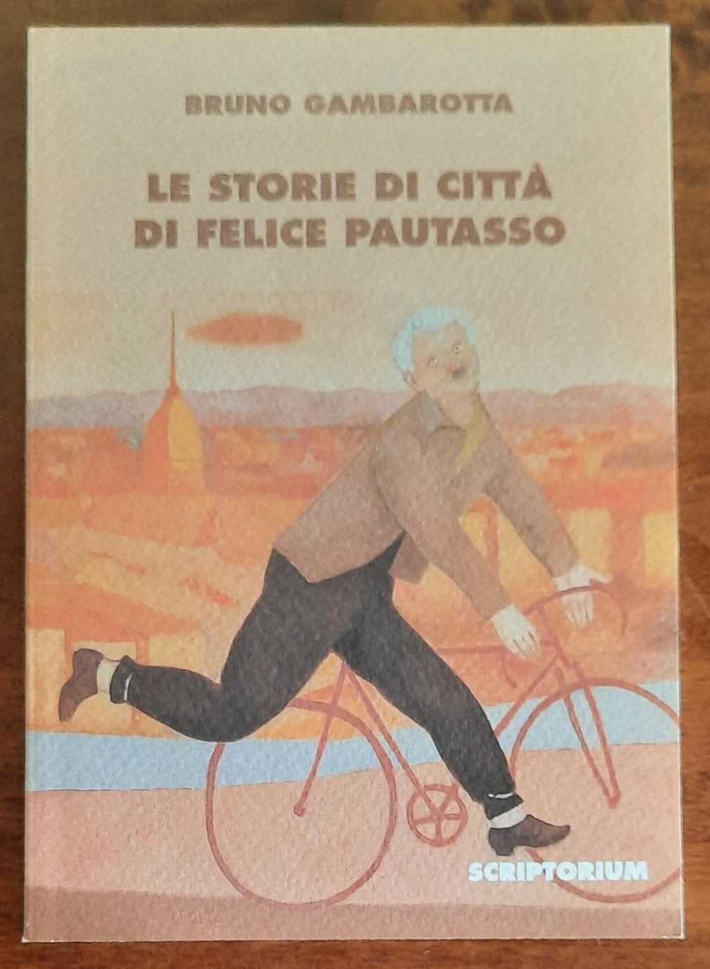 Le storie di città di Felice Pautasso - di Bruno Gambarotta - 1997 - Libreria Biellese