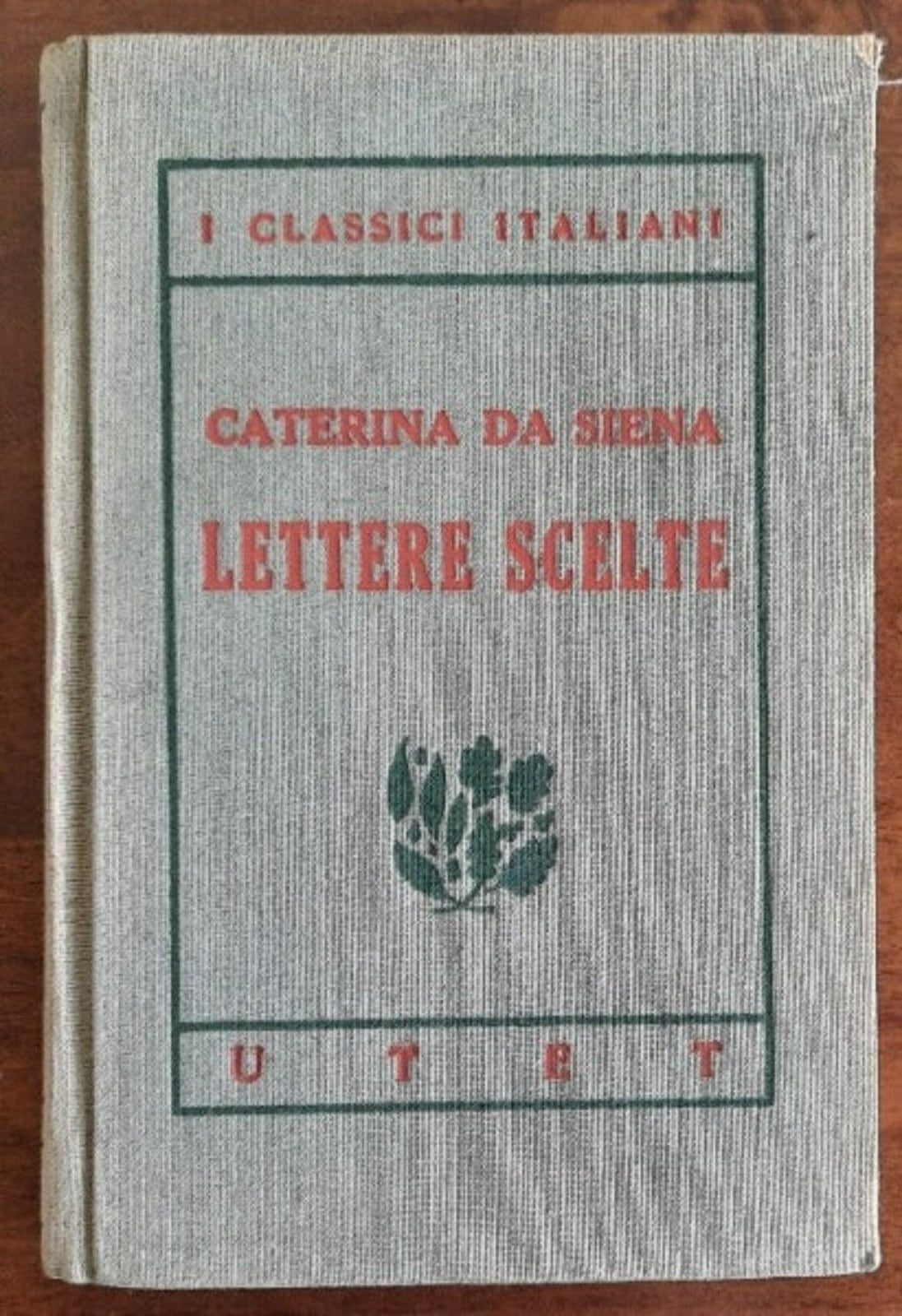 Lettere scelte - Caterina Da Siena