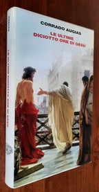 Le ultime diciotto ore di Gesù - Einaudi - 2015 - Libreria Biellese