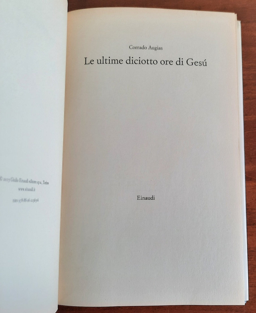 Le ultime diciotto ore di Gesù - Einaudi - 2015 - Libreria Biellese