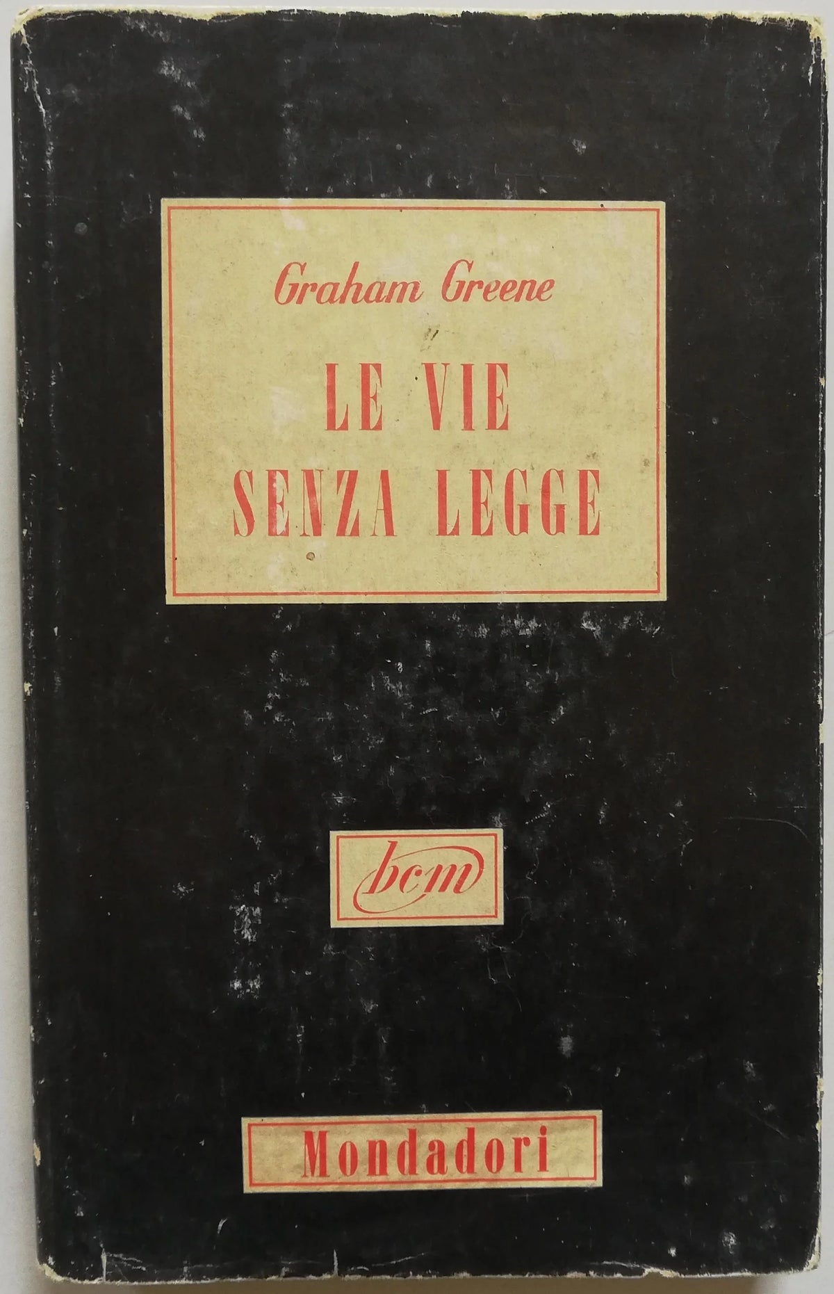 Le vie senza legge - di Graham Greene - Libreria Biellese