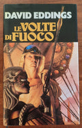 Le volte di fuoco - David Eddings - Libreria Biellese