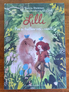 Lilli. Non si trattano così i cavalli ! - Libreria Biellese