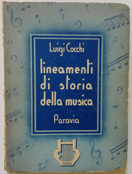 Lineamenti di storia della musica - G.b. Paravia & C.