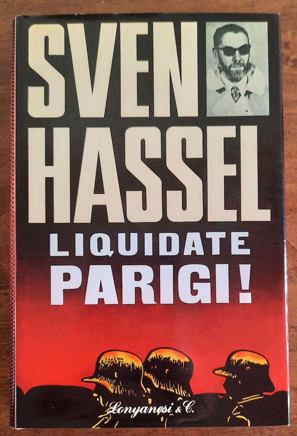 Liquidate Parigi! - Longanesi & C. - Libreria Biellese