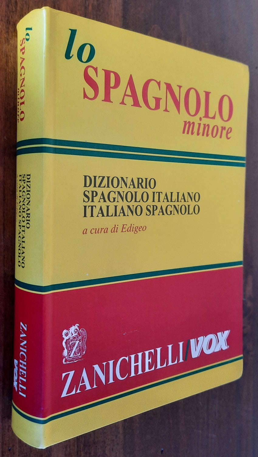 Lo Spagnolo minore. Dizionario Spagnolo-Italiano, Italiano
