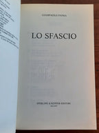 Lo sfascio. Politici politicanti portaborse e malfattori - Libreria Biellese