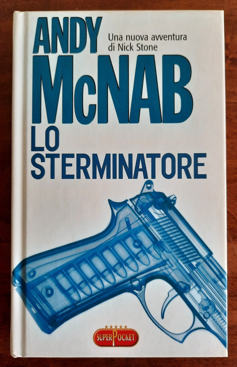 Lo sterminatore. Una nuova avventura di Nick Stone