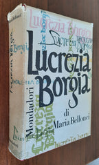 Lucrezia Borgia. La sua vita e i suoi tempi - Libreria Biellese