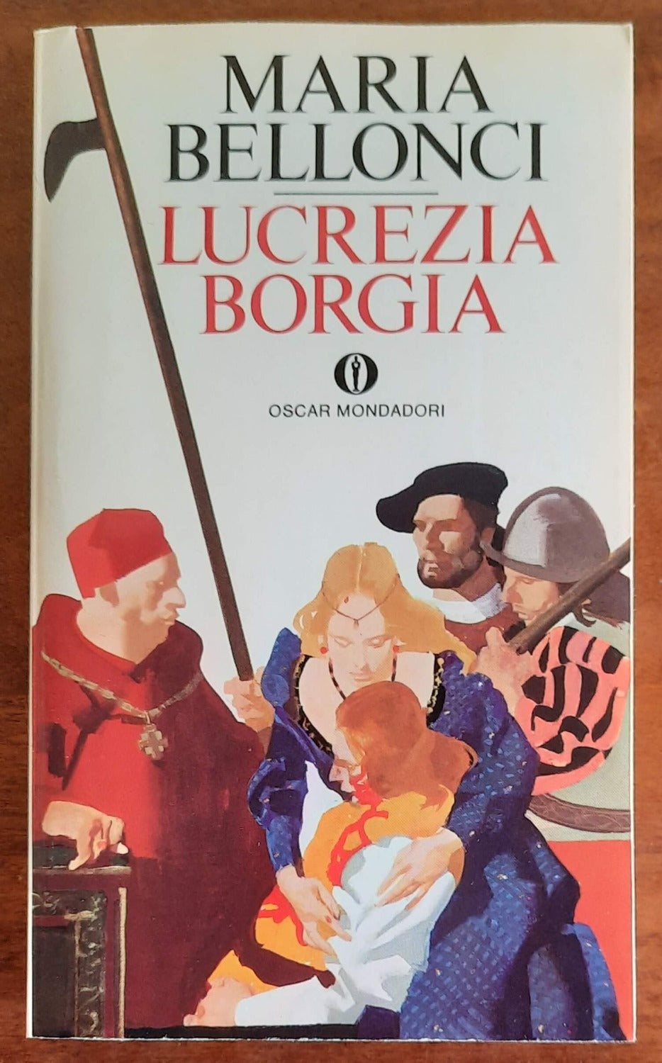 Lucrezia Borgia - Mondadori Oscar - 1979 - Libreria Biellese