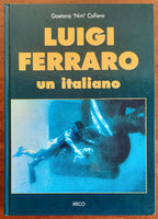 Luigi Ferraro, un italiano - Libreria Biellese