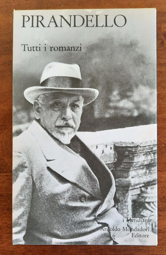 Luigi Pirandello : Tutti i romanzi - vol. 1