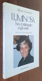 Luminosa ha continuato a giocare. Profilo di Margarita Bavosi - Libreria Biellese