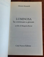 Luminosa ha continuato a giocare. Profilo di Margarita Bavosi - Libreria Biellese