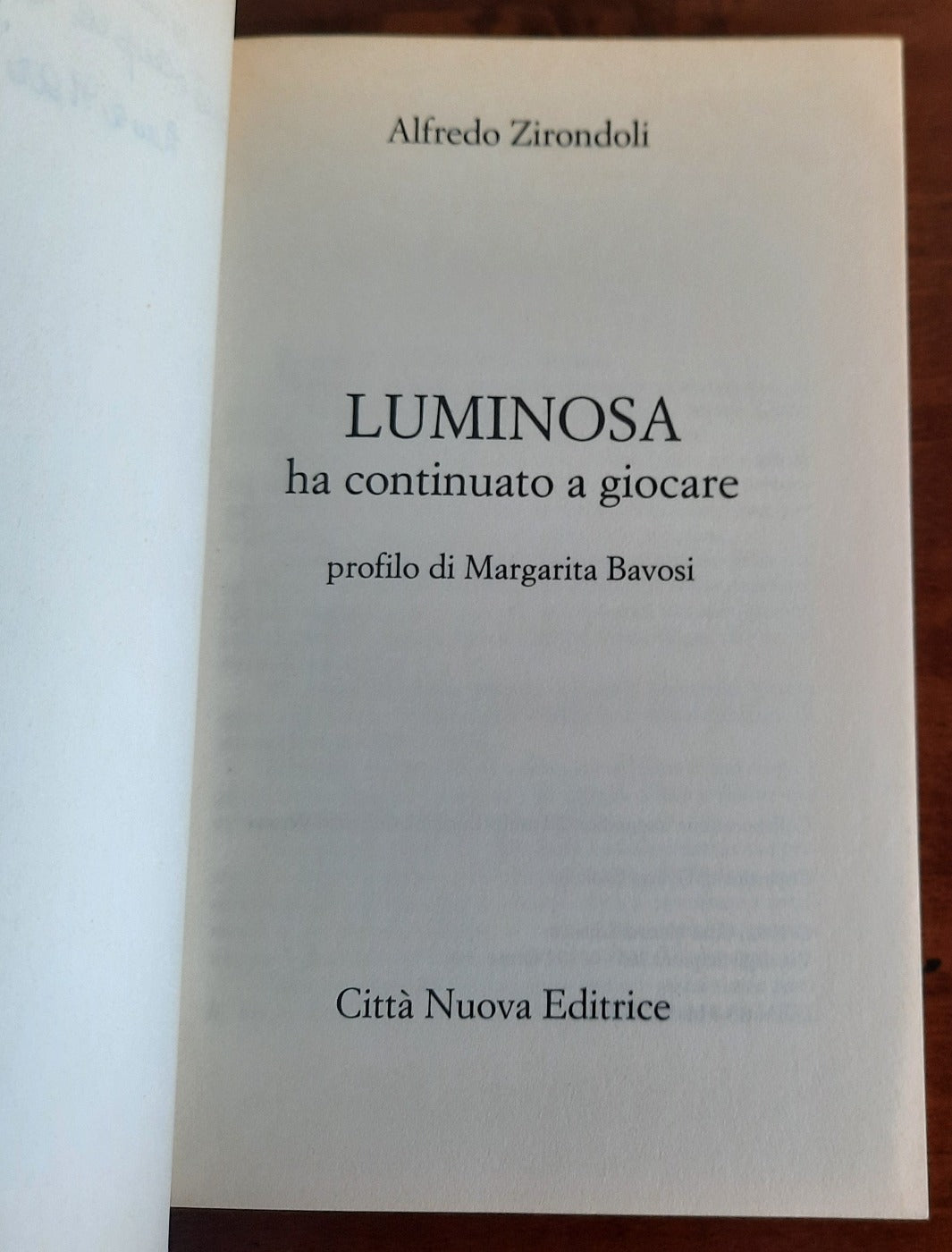 Luminosa ha continuato a giocare. Profilo di Margarita Bavosi - Libreria Biellese