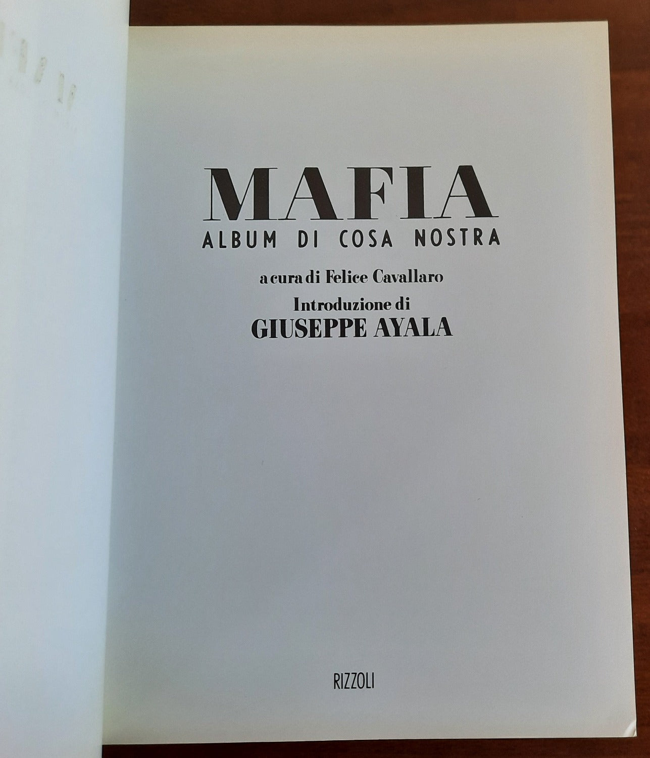 Mafia. Album di Cosa Nostra - Rizzoli